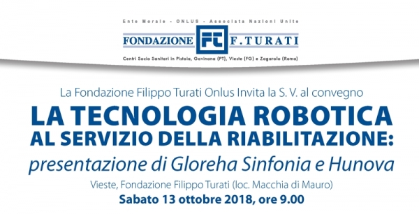 Vieste/ Tecnologia robotica e riabilitazione, un convegno alla Fondazione Turati SABATO 13 OTTOBRE