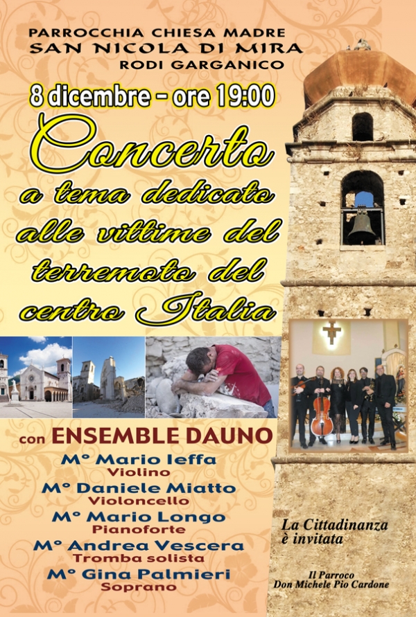 Rodi/ Parrocchia Chiesa Madre S. Nicola di Mira concerto dell’immacolata dedicato alle vittime del terremoto del centro Italia.