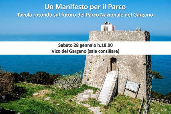 Vico/ Un Manifesto per il Parco. Tavola rotonda sul futuro del Parco Nazionale del Gargano.