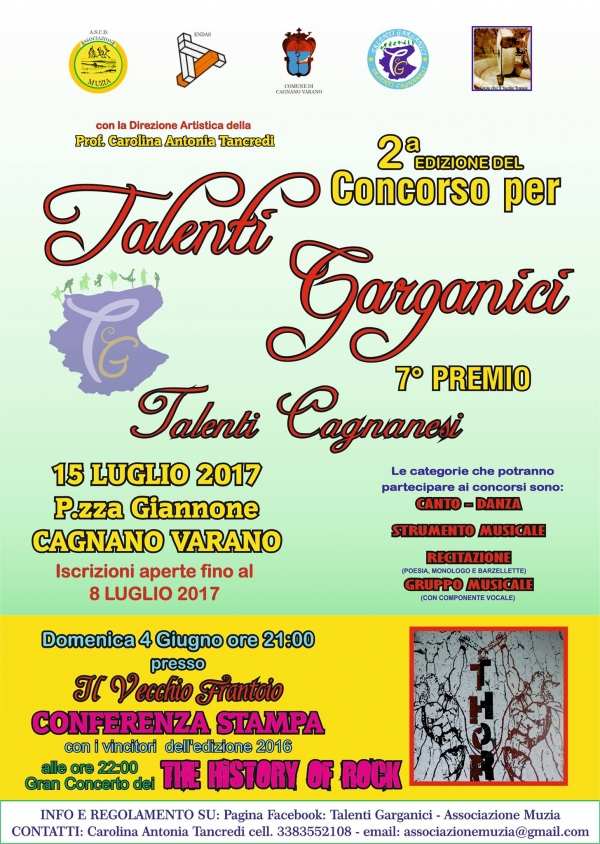 Cagnano Varano/ Domenica 4 alle ore 21.00 al Circolo Arci il Vecchio Frantoio in Via Carrozzieri presentazione del concorso Talenti Garganici - Cagnanesi 2017.